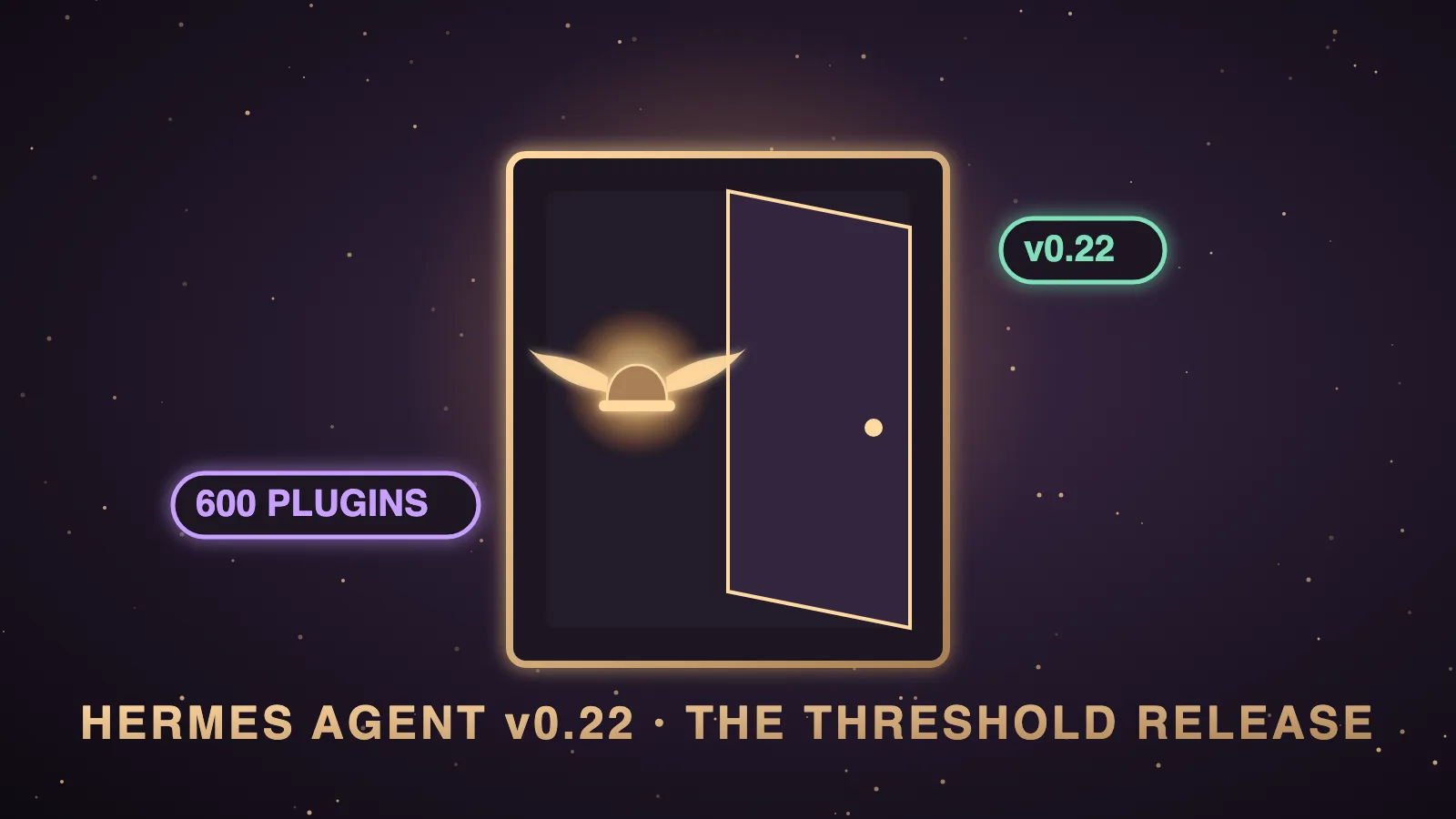 A winged messenger robot stepping through a glowing stone doorway into a dark aubergine control room full of app tiles, plugin cards and a small local server, illustrating the Hermes Agent v0.22 Threshold Release