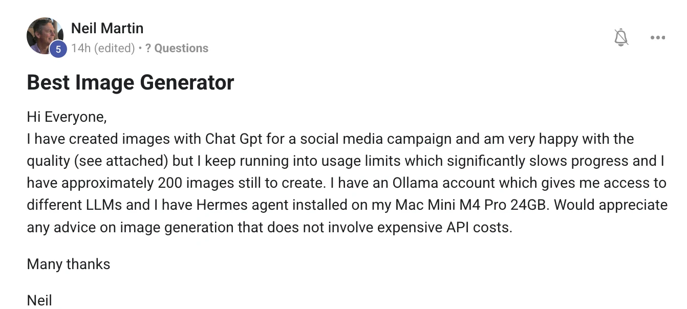 Skool post from Neil Martin asking for the best image generator, hitting ChatGPT usage limits with 200 images still to create, on a Mac Mini M4 Pro with 24GB