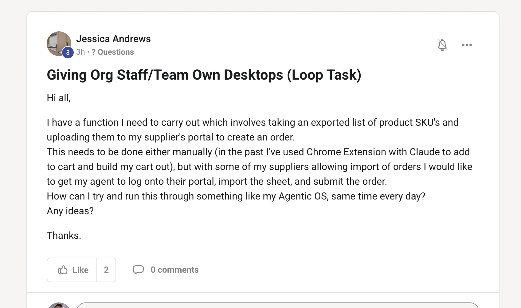 Skool post from Jessica Andrews asking how to get an agent to take an exported list of product SKUs, log into a supplier portal, import the sheet and submit the order at the same time every day