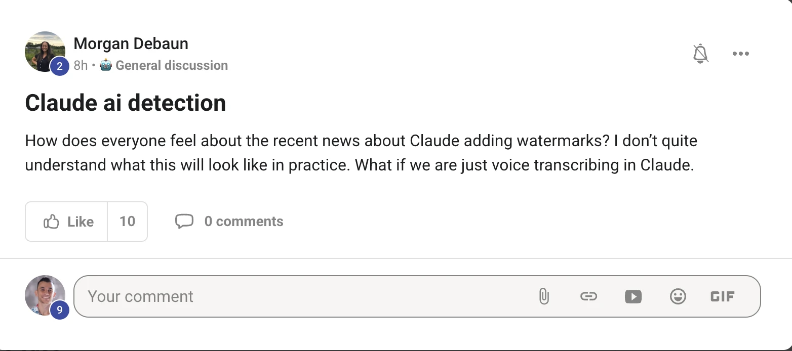 Skool post from Morgan Debaun titled Claude ai detection, asking how everyone feels about Claude adding watermarks and what it looks like in practice when you are voice transcribing