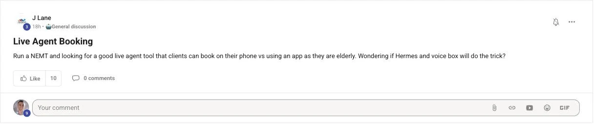 J Lane's real Skool post asking for a live agent booking tool his elderly medical-transport clients can use on the phone