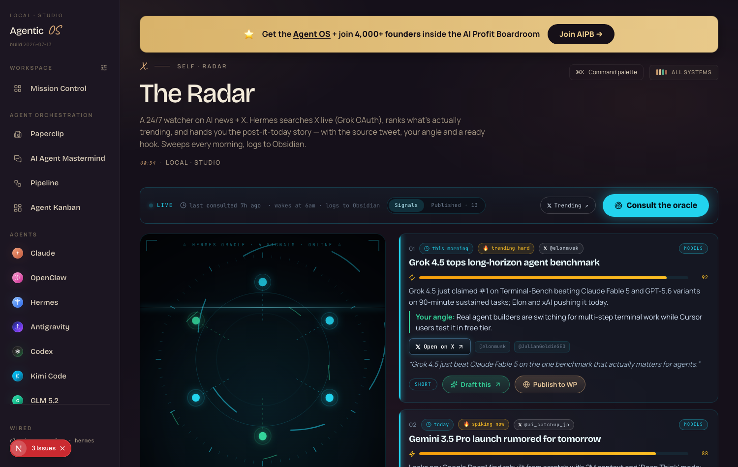 The Radar station live inside the Agent OS — a 24/7 watcher on AI news and X, showing a live radar orb, ranked trending signals with source tweets, a ready angle and one-click draft buttons
