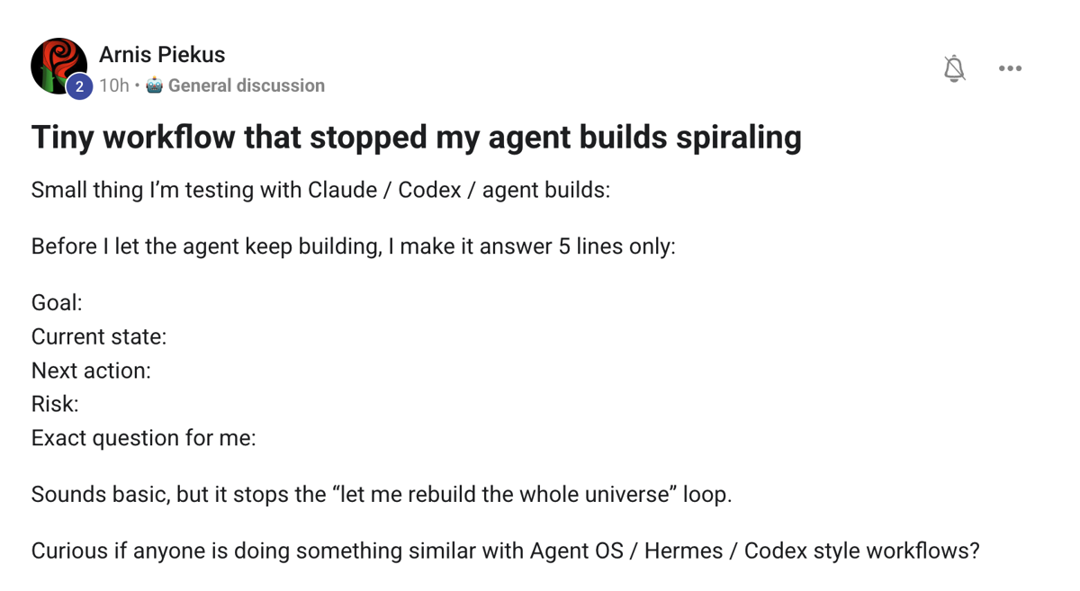 Member post: tiny workflow that stopped agent builds spiralling