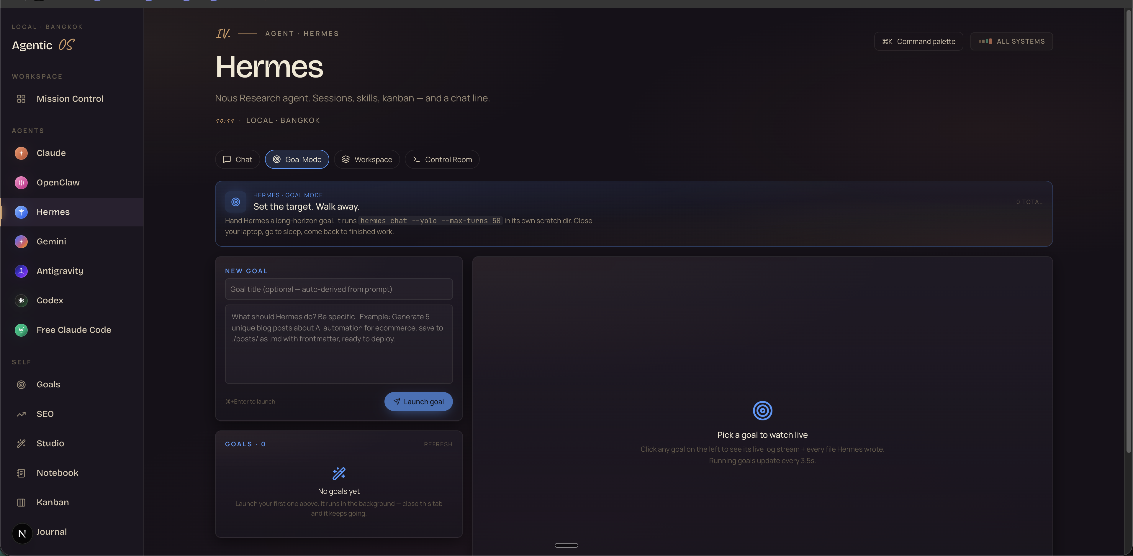 Hermes Goal Mode empty state — 'No goals yet. Launch your first one above. It runs in the background — close this tab and it keeps going.'