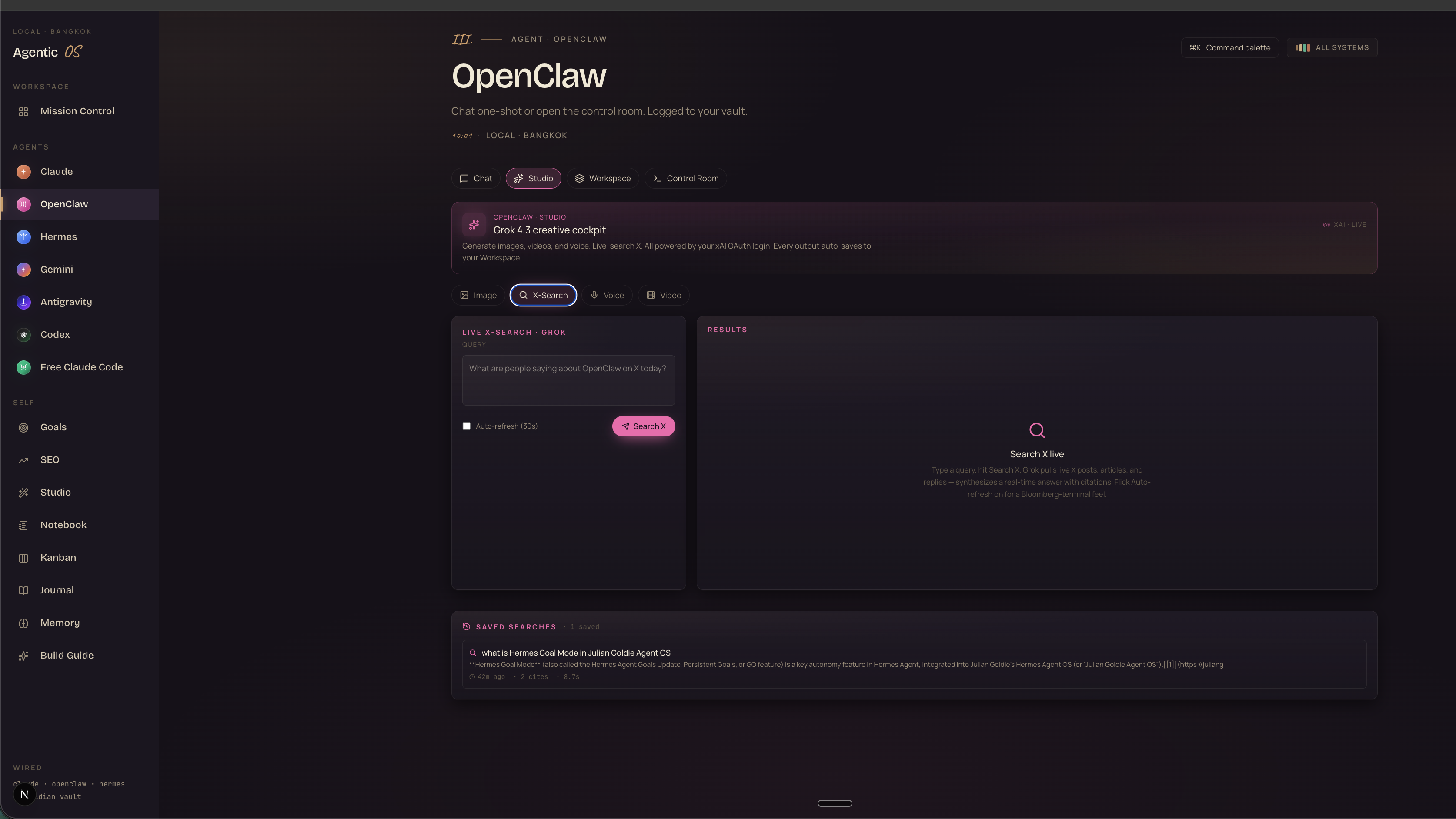 OpenClaw Studio X-Search — query 'What are people saying about OpenClaw on X today?' plus saved searches showing 'what is Hermes Goal Mode in Julian Goldie Agent OS' result