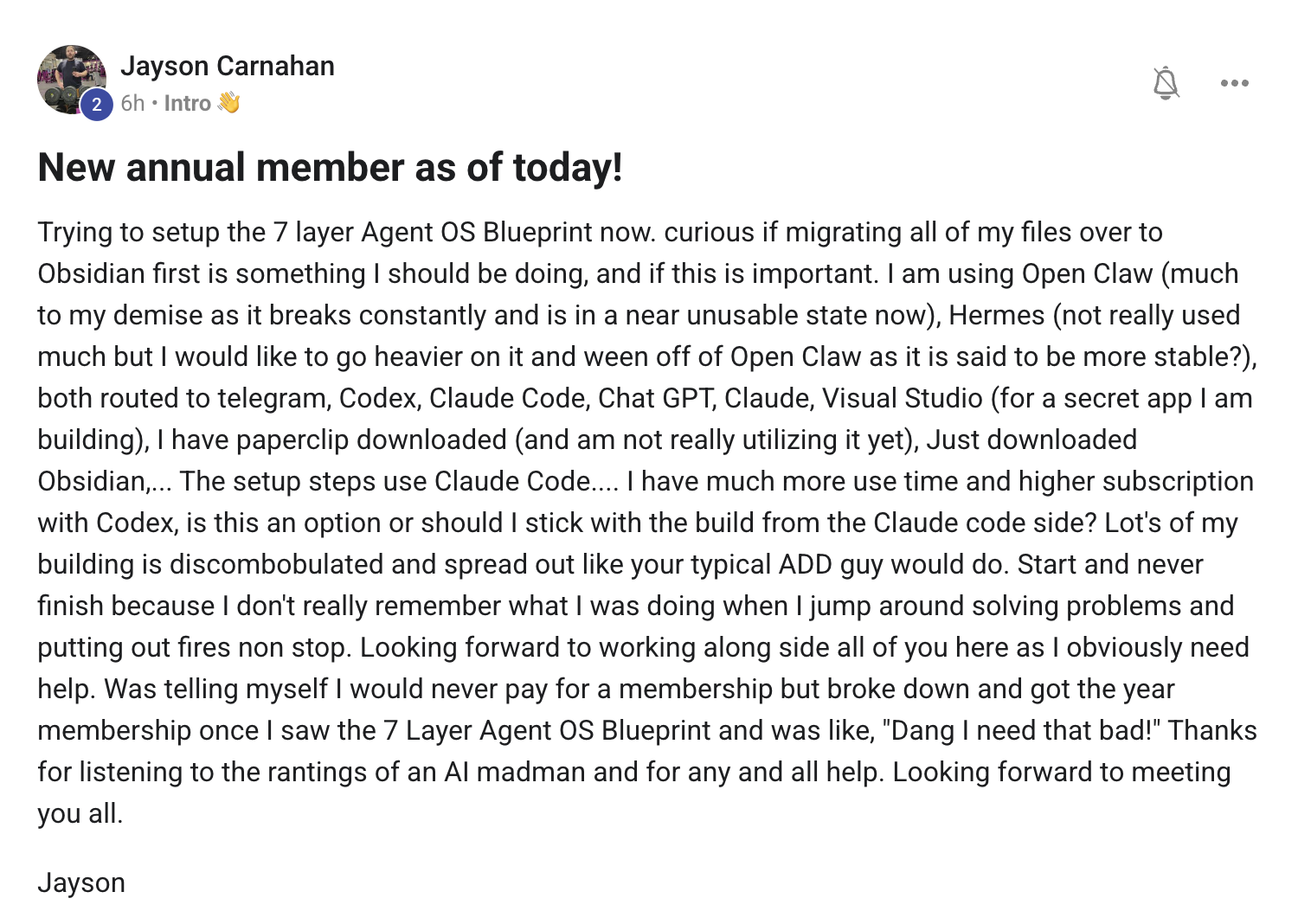 Jayson Carnahan's new-annual-member intro post asking about Obsidian migration, OpenClaw stability on Mac, and where to focus