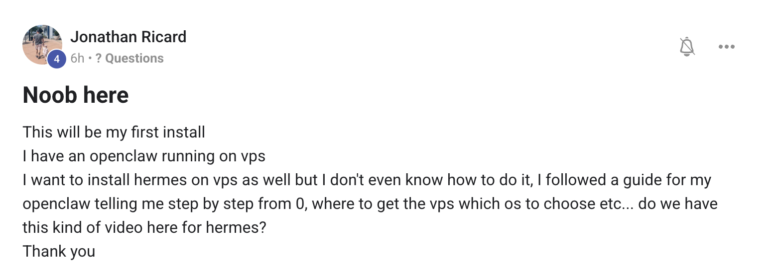 Jonathan Ricard introduces himself as new and asks for a step-by-step VPS install guide for Hermes — he already has OpenClaw on a VPS