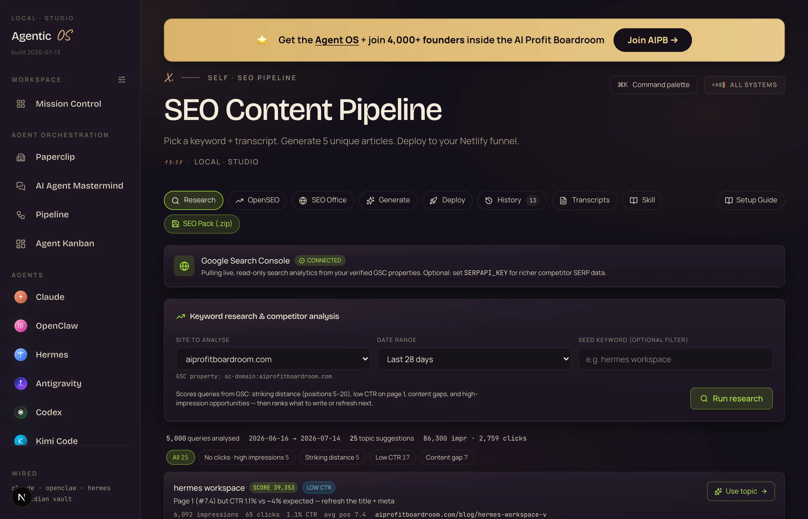 The Agent OS SEO Research tab pulling live Google Search Console opportunities with striking-distance and content-gap badges