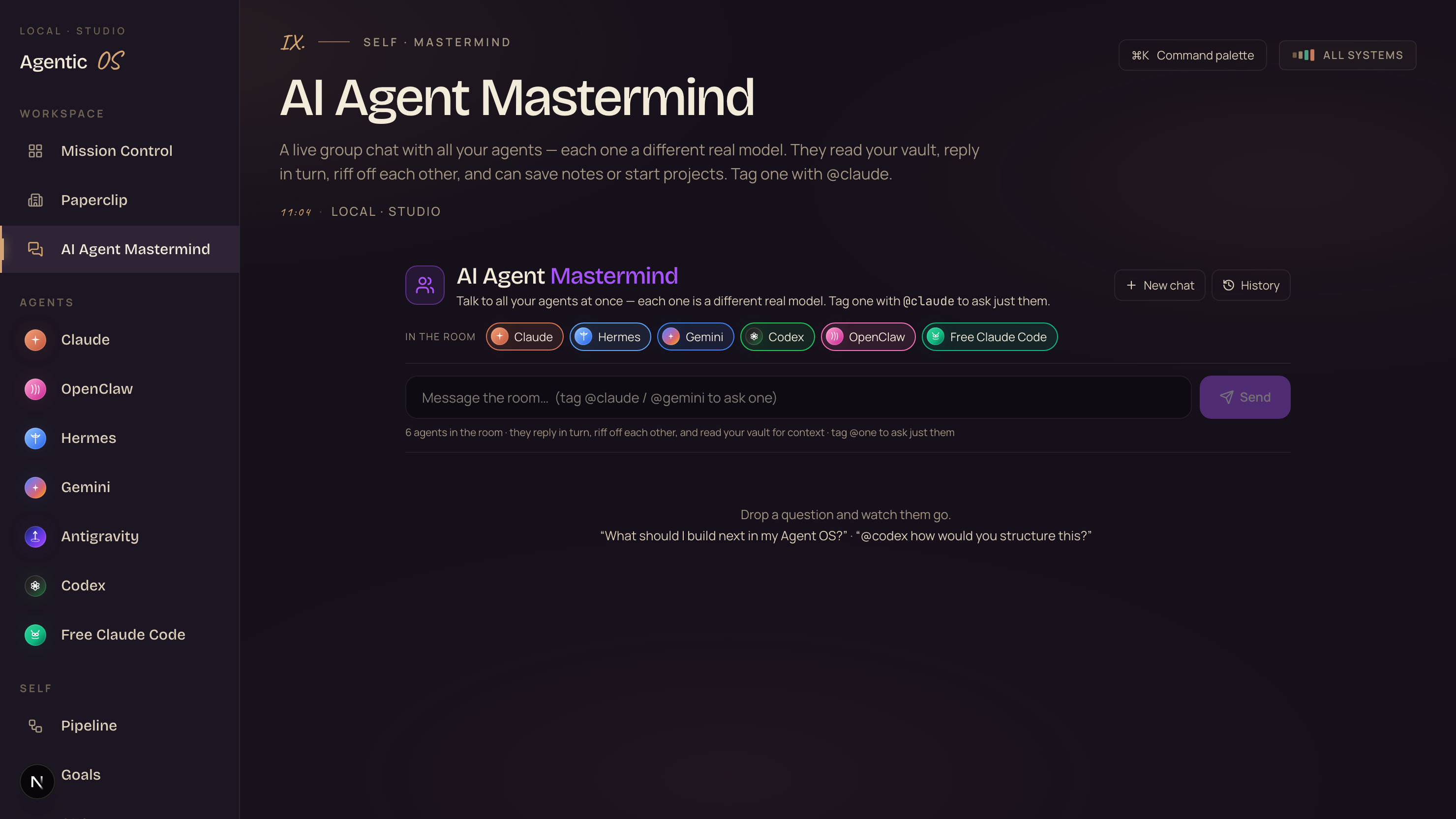 The Agent OS group chat — every agent, one room, shared memory
